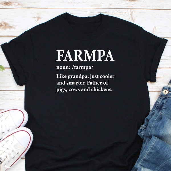 Farmpa Definition Shirt, Farmer Gifts, Local Farmer Shirt, Gift For Farmer, Farmer Tractor Shirt, Farming Shirt, Farmer Grandpa Shirt