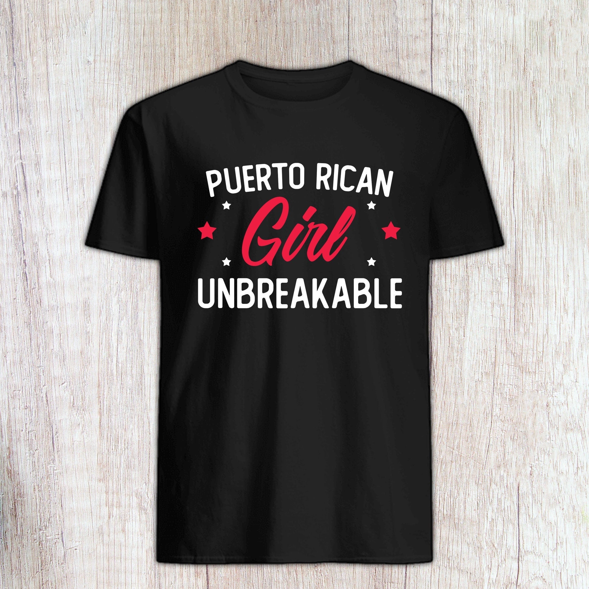 Puerto Rican Girl Unbreakable T-Shirt Puerto Rican Girl Unbreakable T-Shirt