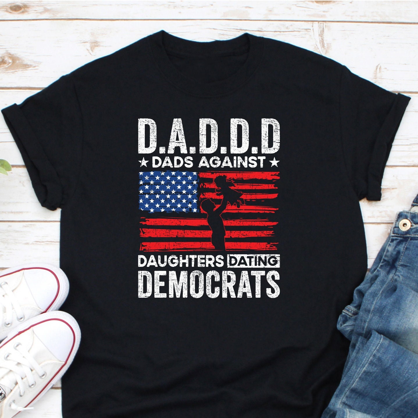 Dads Against Daughters Dating Democrats T Shirt Dads Against Daughters Dating Democrats T Shirt