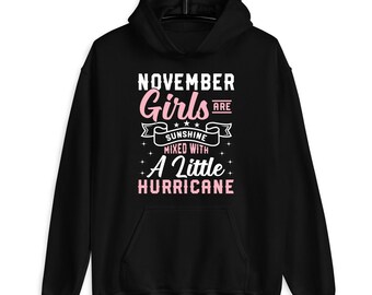 November Girls Are Sunshine Mixed With Little Hurricane Shirt November Birthday Month Shirt November Girl Shirt Born in November Shirt Etsy