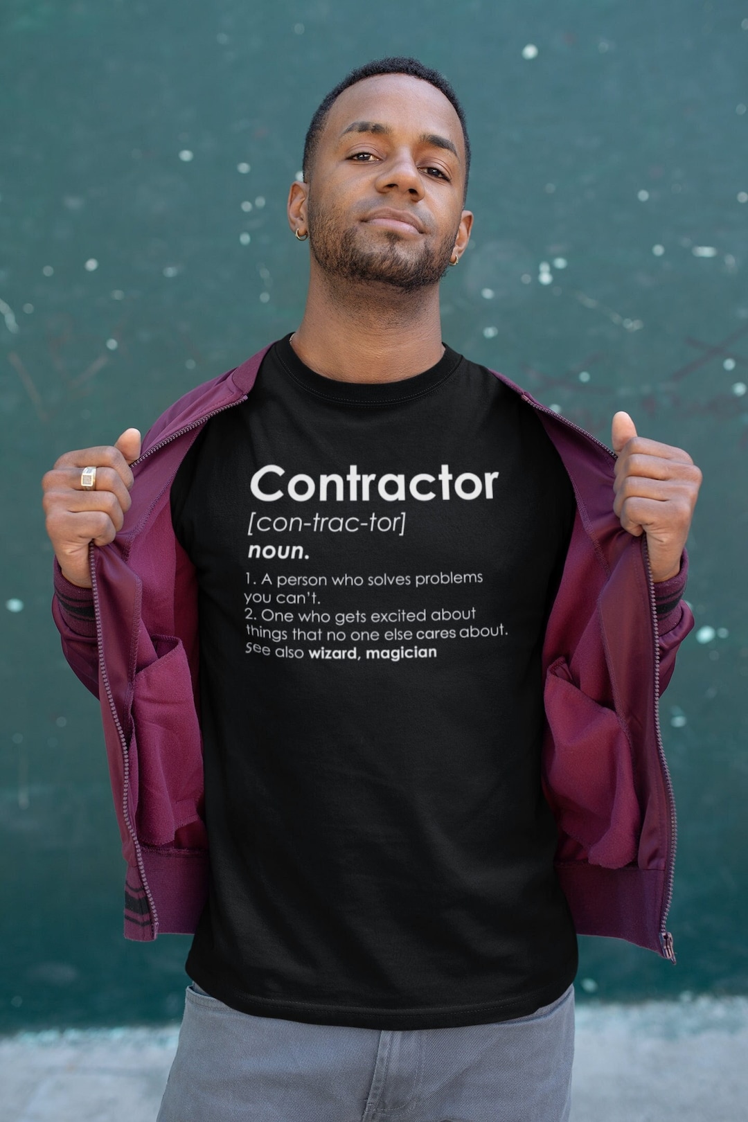 Contractor Sayings, Contractor Gifts, Funny Construction Shirts, Funny