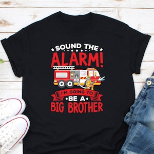 Firetruck I'm Going To Be A Big Brother T-Shirt New Baby Firetruck I'm Going To Be A Big Brother T-Shirt New Baby