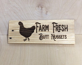 Farm Fresh Butt Nuggets, recycled wood pallet sign