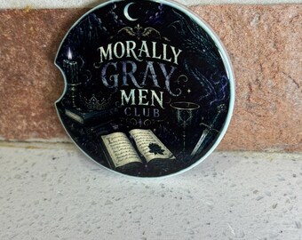 Morally Gray Men Club Car Coaster | Dark Romance Reader Gift | Booktok Car Accessories | Romantasy Book Lover Coaster | Fantasy Reader Gift