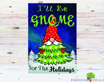 Ill Be Gnome For Christmas SVG PNG DXF for sublimation Christmas Gnome