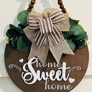 Front Door Decor/Round Door Sign/Front Door Wreath/Farmhouse/Front Door Sign/Door Hanger/Home Decor/Home Sweet Home/12 inch