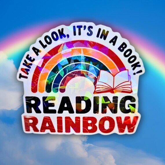 Reading Rainbow Sticker - Nostalgic Quote Retro Charm - Cozy Reading Theme, Book Lover Gift