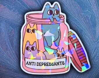 Antidepressants Cat Pill Bottle Holographic Sticker: Funny Mental Health Humor, Relatable ADHD Gift | Self Care, Laptop Decal