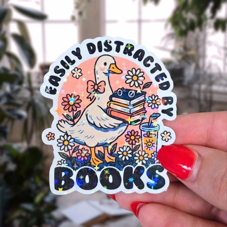 Holographic Duck Sticker: Easily Distracted By Books, Cozy Reader Gift (Laptop Decal) image 2
