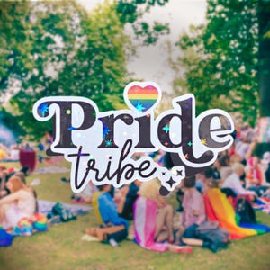 Pride Tribe - Sticker, Cute LGBTQ+ Rainbow Vinyl Sticker for Water Bottles, Journals, Laptops, and Queer Affirmation Gifts