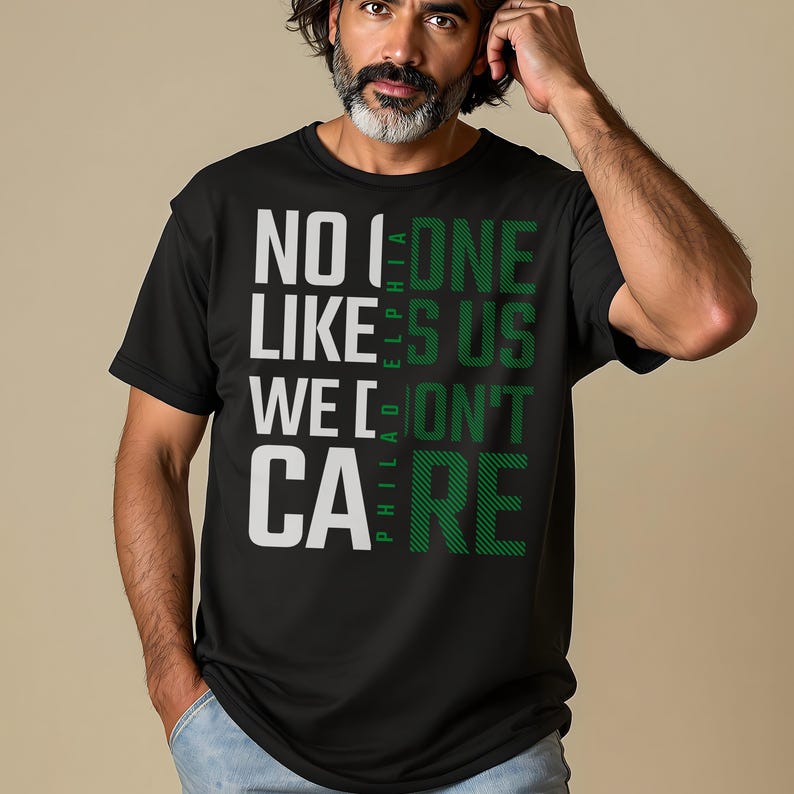 No One Likes Us We Dont Care Shirt, Philadelphia Pride Tee, Philly Sports Fan Apparel, Unisex Graphic T-Shirt, Gift for Him, Her
