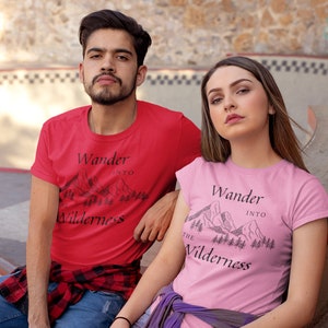 Wander Into The Wilderness Classic Tee