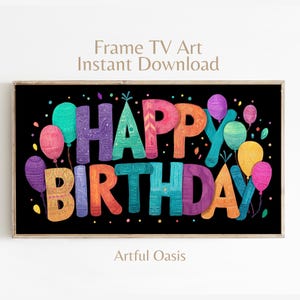 Happy Birthday Frame TV Art: Colorful Party Digital Sign (Digital Download)