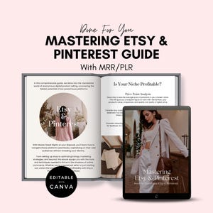May include: A digital guide titled "Mastering Etsy & Pinterest" with the text "Done For You" at the top. The guide is open, with a tablet displaying the cover. The cover features a woman and the title. The guide is designed to help sellers dominate Etsy and Pinterest.