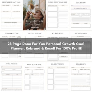 May include: A printable personal growth goal planner with 28 pages. The planner includes sections for goal reflection, weekly planning, soul stuff, meditation, goal tracking, action planning, goals overview, and goal review. The planner is designed to help people set and achieve their goals.