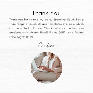 May include: Thank You. A woman is sitting on a couch and working on a laptop. The text says "Thank you for visiting my store. Sparkling South has a wide range of products and templates available which can be edited in Canva. Check out our store for more products with Master Resell Rights (MRR) and Private Label Rights (PLR). Caroline"
