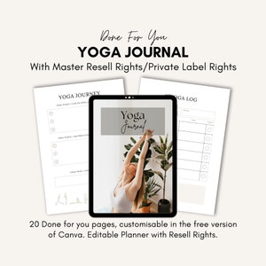 May include: A digital tablet mockup displaying a yoga journal template with the text "Yoga Journal" in a black and white color scheme. The template includes sections for yoga poses, a yoga log, and a yoga journey. The tablet is on a white background with a plant in the background.