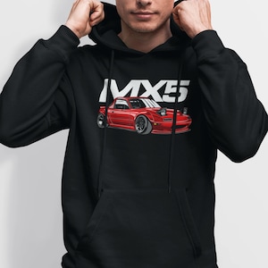 Sudadera con capucha de Mazda MX-5 Miata / Sudadera con capucha JDM, Sudadera con capucha para entusiastas de los automóviles, Regalo para amantes de los automóviles, Ropa JDM, Ropa de calle para automóviles, Sudadera para amantes de los automóviles