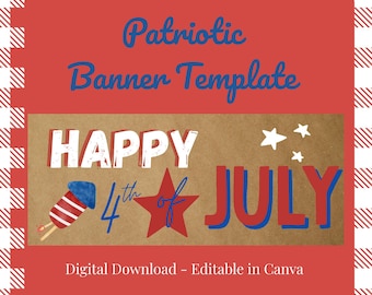 4th of July Banner Template | Patriotic Party Decor (Digital Download)