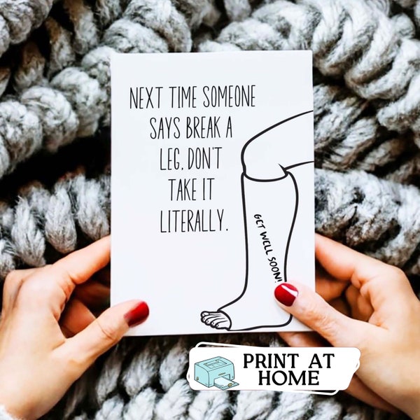 Broken leg get well card printable funny broken bone card digital download greeting card digital get well soon card for friend post surgery