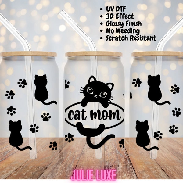 UV DTF Cat Mom | Ready to Apply Cup Wrap | No Heat Needed | Permanent Adhesive | Waterproof