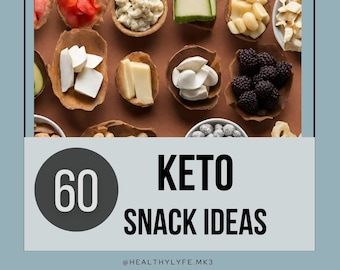 Libro electrónico Keto Snack Ideas / 60 recetas de refrigerios saludables / Bajos en carbohidratos, altos en proteínas, consejos cetogénicos, libro de cocina digital para bajar de peso y comer saludablemente