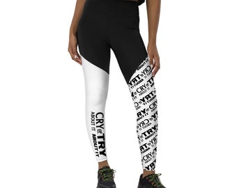 CRY or TRY Sports Leggings