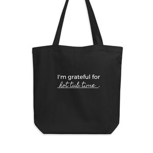 Hot Tub Gratitude Eco Tote Bag, Hot Tub Lover Tote, Grateful for Hot Tub Time, Grateful for this Hot Tub, Hot Tub Lover Gift, Hot Tub Tote