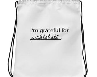 Pickleball Dankbarkeit Kordelzugtasche, dankbar für Pickleball Tasche, Pickleball Liebhaber, Pickleball Tasche, Pickleball Spieler, Geschenk für Pickleball