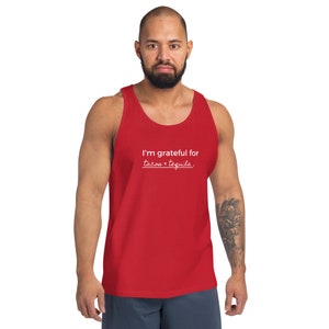 Tacos & Tequila Unisex Tank Top, Grateful for Tacos and Tequila Tank, Tacos and Tequila Gratitude Tank Top