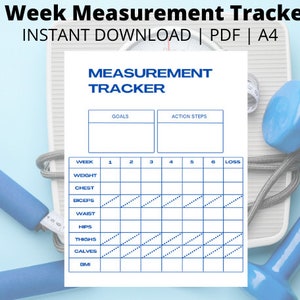 Könnte beinhalten: Ein druckbarer 6-Wochen-Mess-Tracker in blau-weißem Design. Der Tracker enthält Abschnitte für Ziele, Maßnahmen und wöchentliche Messungen von Gewicht, Brustumfang, Bizeps, Taille, Hüfte, Oberschenkel, Waden und BMI.