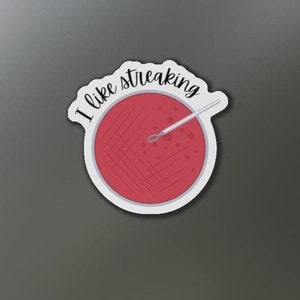 Microbiology Humor Streaking  Magnet, Science Magnets, Biology, Funny Lab Magnets, Cute Science Decor, Science Lover Gift, Microbe sticker