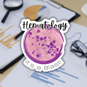 Hematology Sticker Funny Lab Tech Gift Laboratory Vinyl Decal Hematologist MLS Student Oncology Nurse Pathologist Lab Week Gift Laptop Decal