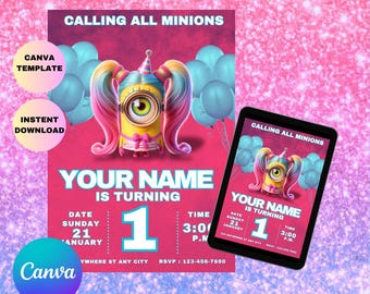 May include: A birthday invitation with a Minion theme. The invitation features a yellow Minion with rainbow hair, blue balloons, and the text "Calling All Minions." The text "Your Name is Turning 1" is also displayed.