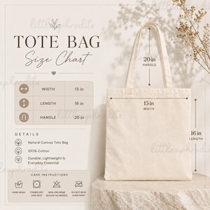 May include: A natural canvas tote bag with a size chart displaying dimensions of 15 inches in width, 16 inches in length, and a 20-inch handle. The text includes TOTE BAG Size Chart, details, and care instructions for this 100% cotton item.