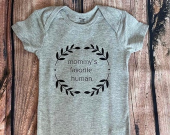 Mommy’s Favorite Human Onesie