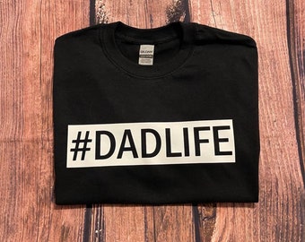 Dad Life T-Shirt