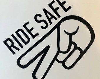 Ride Safe Motorcycle Decal Sticker