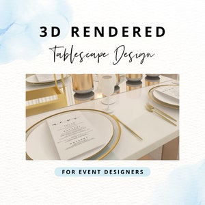 Peut inclure: Conception de tablescape 3D pour les designers d'&eacute;v&eacute;nements. Une table blanche avec des accents dor&eacute;s, une assiette blanche avec un bord dor&eacute;, une carte de menu et des couverts dor&eacute;s.