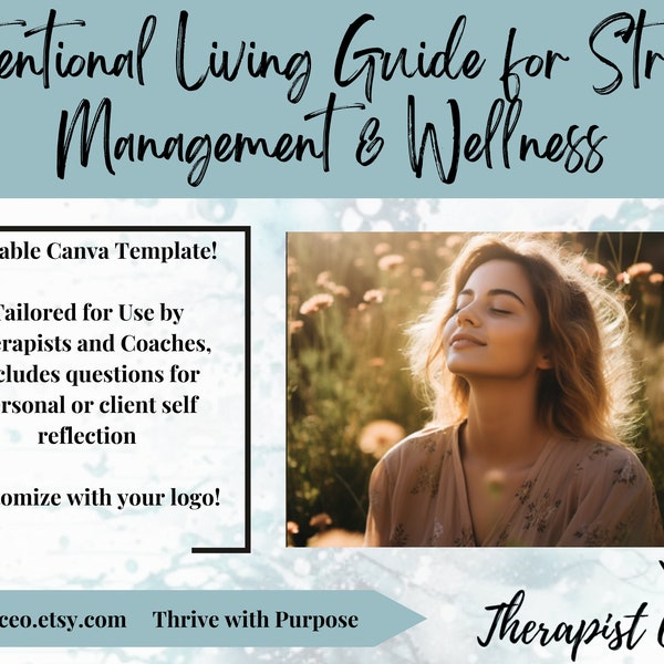 Editable Canva Template: Intentional Living Guide for Stress Management & Wellness - Digital Link