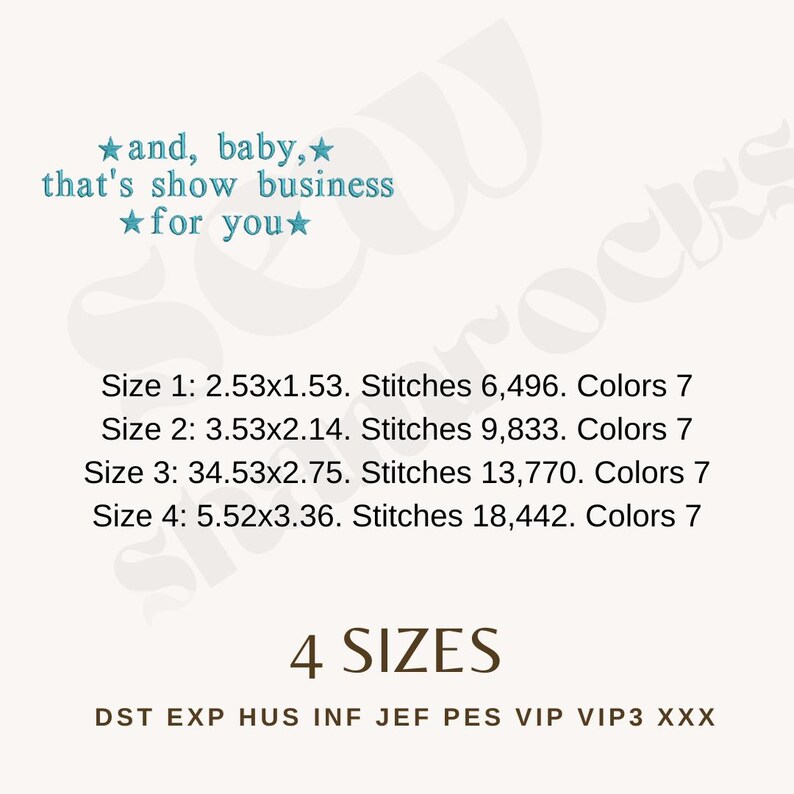 May include: A light beige graphic with the text "★and, baby,★ that's show business ★for you★". Below the text are size details: 2.53x1.53 inches, 3.53x2.14 inches, 34.53x2.75 inches, and 5.52x3.36 inches. The graphic also includes the words "4 SIZES".