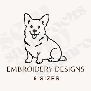 May include: A black line art embroidery design of a Corgi dog sitting with its tongue out. Below the dog, the text reads EMBROIDERY DESIGNS and 6 SIZES in dark brown capital letters. The background is a light cream color with a faint watermark.