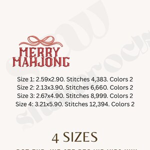 May include: A red embroidered design with the words "MERRY MAHJONG" and a bow. The image includes size details: 2.59x2.90 inches, 2.13x3.90 inches, 2.67x4.90 inches, and 3.21x5.90 inches. The image also shows the text "4 SIZES".
