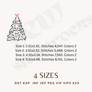 May include: An embroidered Christmas tree design with pink bows and green branches. The image includes size details: 2.51x1.81 inches, 3.51x2.52 inches, 4.51x3.24 inches, and 5.51x3.96 inches. The design is available in 4 sizes.