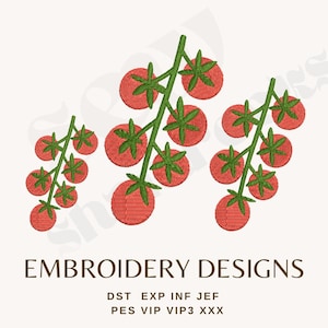 May include: Embroidery design featuring three clusters of red tomatoes with green stems and leaves. The text "EMBROIDERY DESIGNS" is displayed below the tomatoes, along with file type abbreviations.
