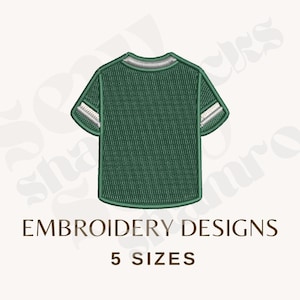 May include: An embroidered patch of a dark green t-shirt with silver trim on the collar and sleeves. The text EMBROIDERY DESIGNS and 5 SIZES is printed below the shirt. The design features a textured stitch pattern throughout the garment.