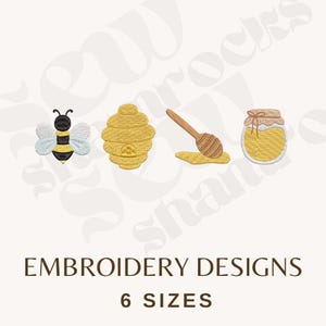 以下が含まれることがあります： ミツバチ、蜂の巣、ハニーディッパー、蜂蜜の瓶の刺繍デザイン。デザインは黄色、黒、白です。「EMBROIDERY DESIGNS」と「6 SIZES」の文字が下に表示されています。