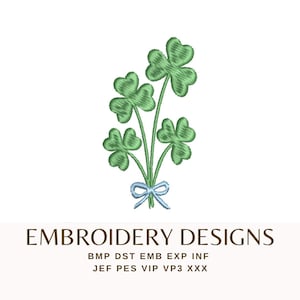 May include: An embroidered design featuring a bouquet of four-leaf clovers in shades of green, tied with a light blue ribbon. The text "EMBROIDERY DESIGNS" is displayed below the clovers, along with file format abbreviations.
