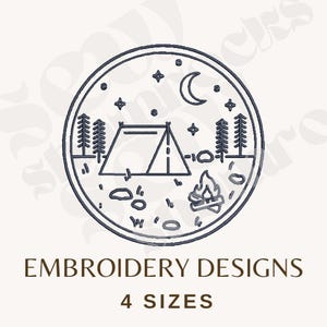 May include: Circular embroidery design featuring a camping scene with a tent, trees, campfire, moon, and stars. The design is outlined in dark blue. Text at the bottom reads "EMBROIDERY DESIGNS" and "4 SIZES".