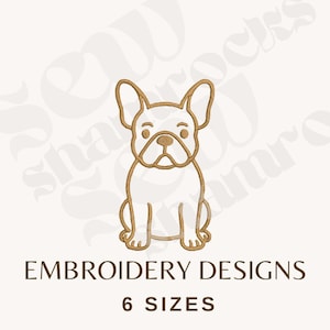 May include: A tan-colored embroidered design of a French Bulldog in a sitting position. The text "EMBROIDERY DESIGNS" and "6 SIZES" are displayed in brown font below the dog illustration.